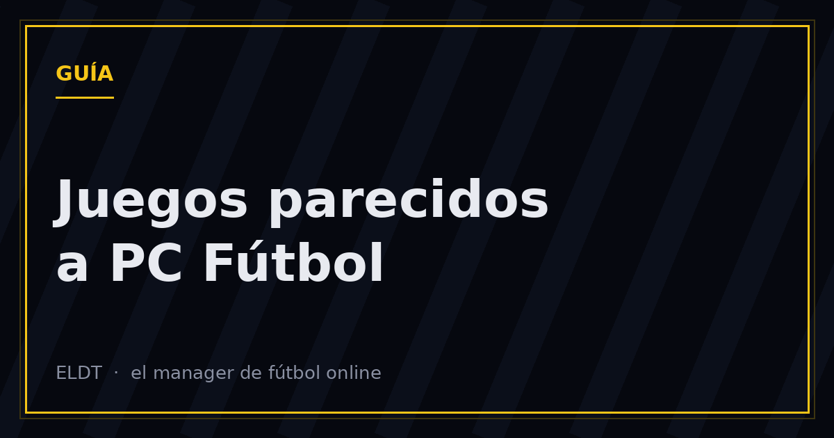 Juegos parecidos a PC Fútbol para jugar online