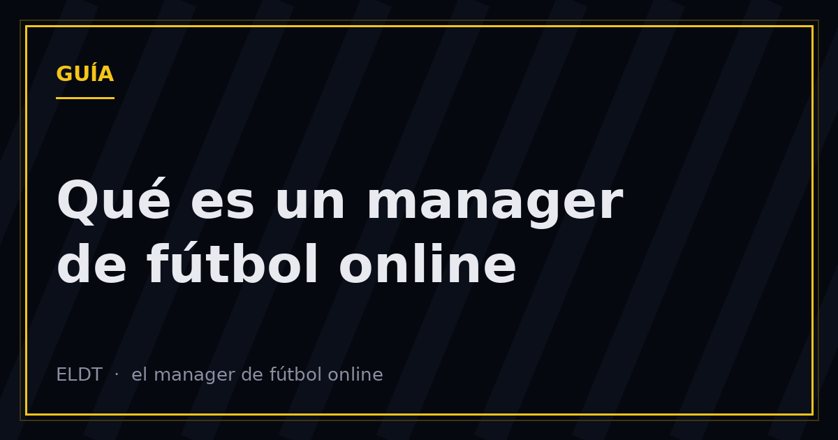 Qué es un manager de fútbol online y cómo se juega